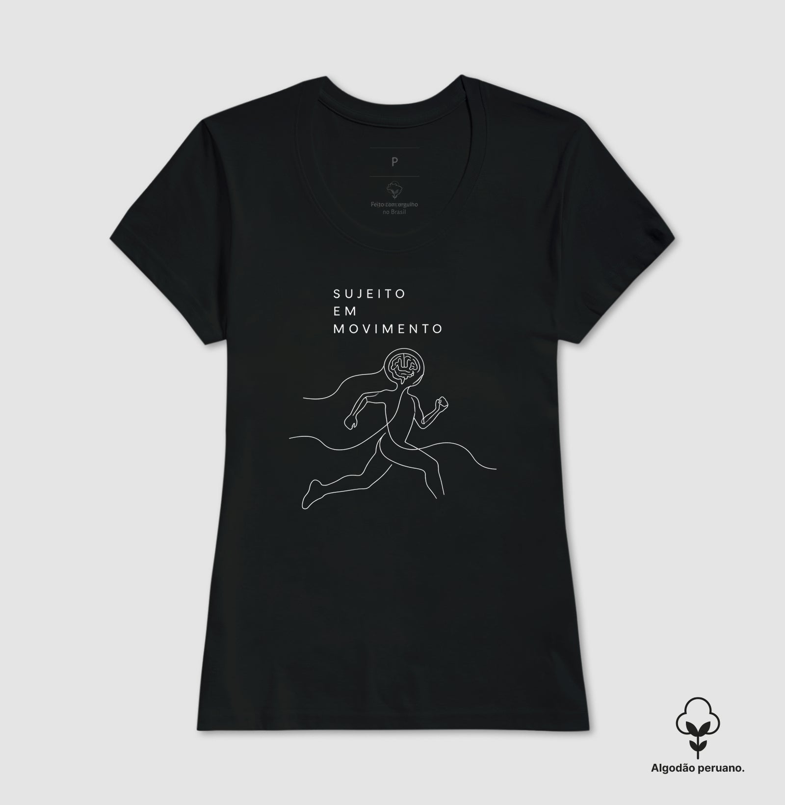 Camiseta Algodão Peruano  "Sujeito em Movimento" | Mente e Corpo