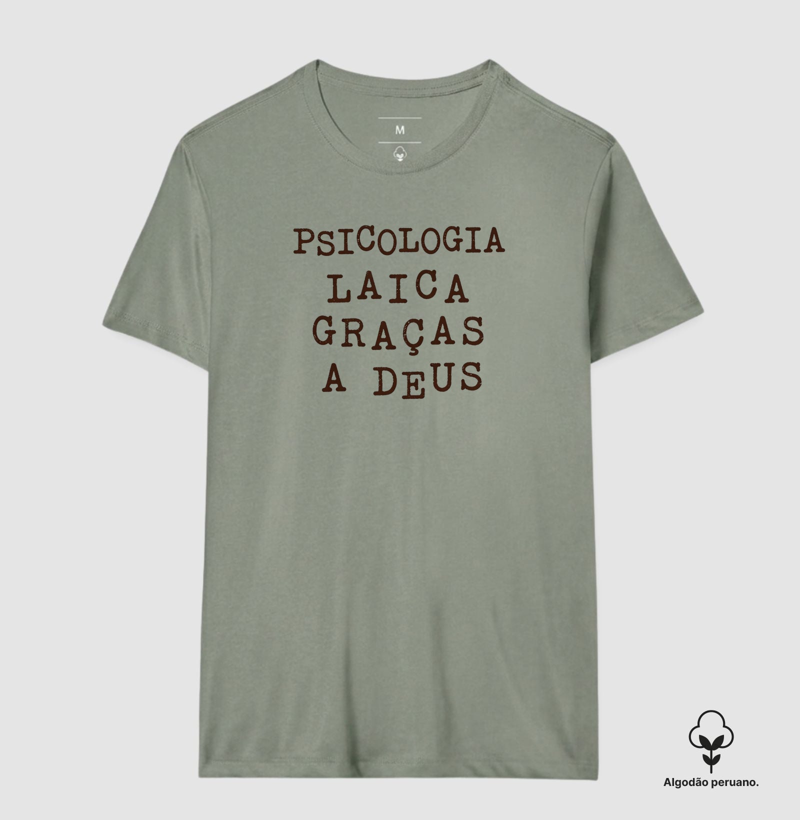 Camiseta Algodão Peruano "Psicologia Laica Graças a Deus" | Humor, Ironia e Ética Profissional