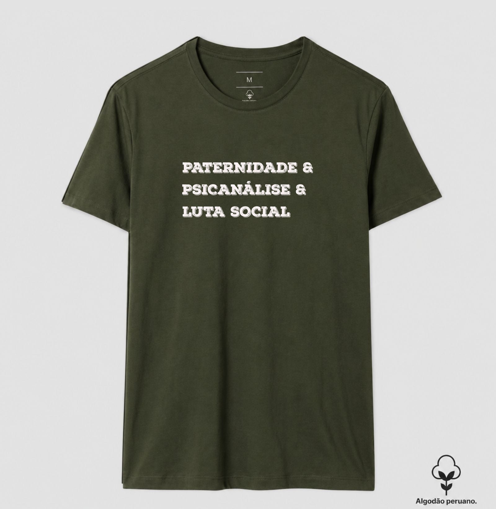 Camiseta Algodão Peruano Crítica "Paternidade, Psicanálise e Práxis" | A Subversão pelo Afeto