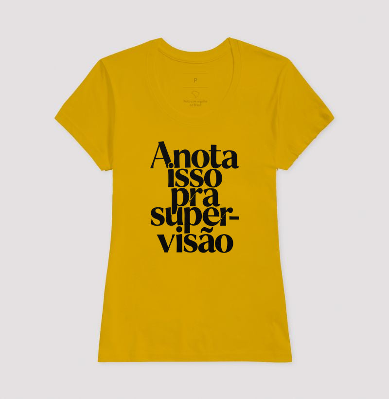Camiseta Anota Isso Pra Supervisão | Manejo Clínico & Tipografia Editorial