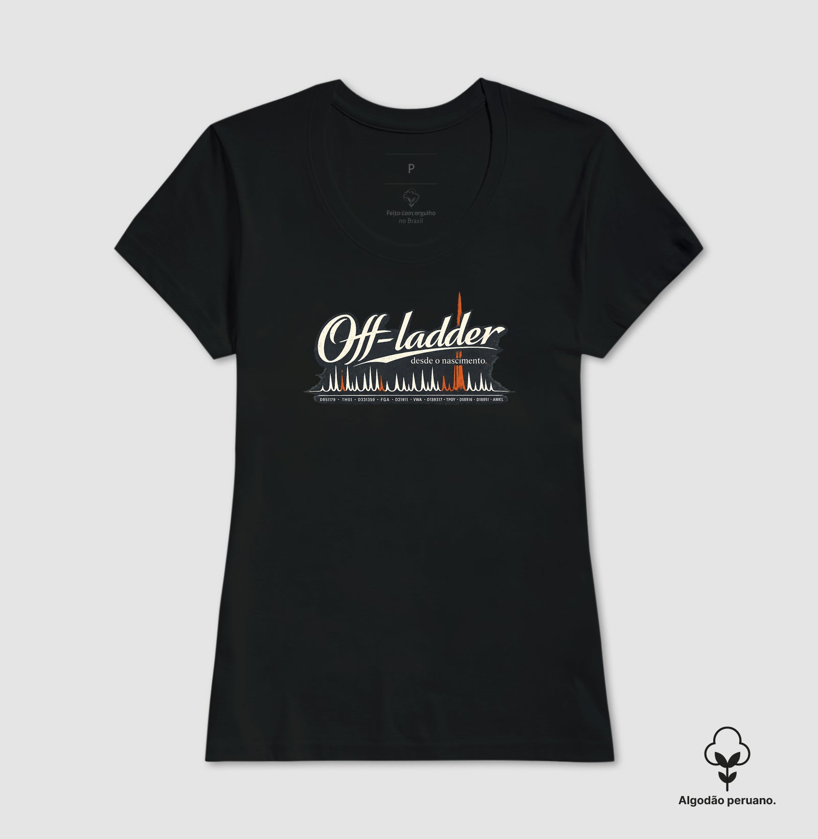 Camiseta Algodão Peruano Genética Forense "Off-Ladder Desde o Nascimento" | Fora do Padrão