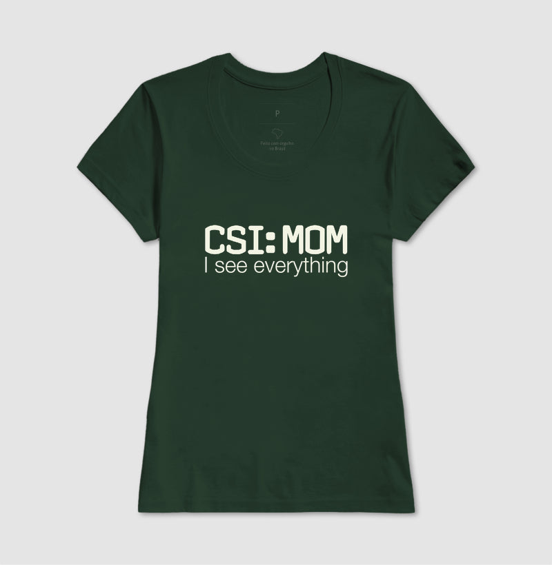Camiseta Maternidade Forense - CSI: Mom | Minimalista