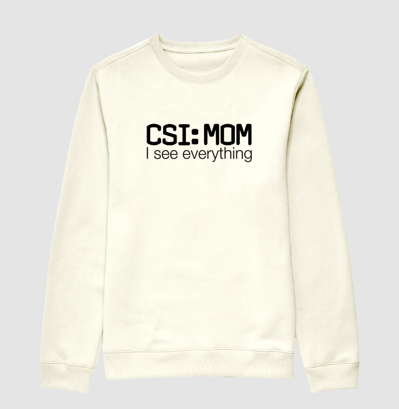 Suéter Moletom Maternidade Forense - CSI: Mom | Minimalista