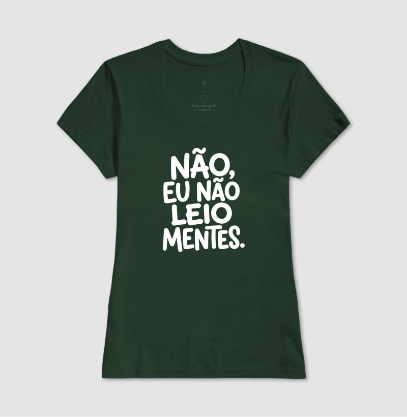 Camiseta "Não Leio Mentes" | Humor & Ironia para Psicólogos e Psicanalistas