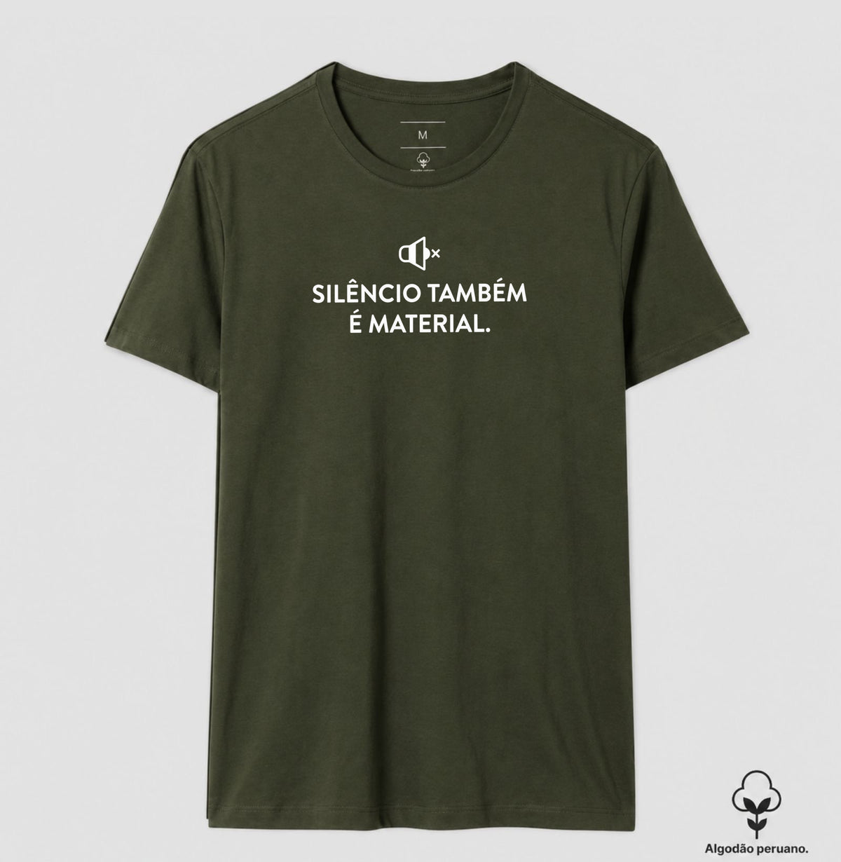 Camiseta Algodão Peruano Silêncio Também É Material | Escuta do Não-Dito & Minimalismo Clínico