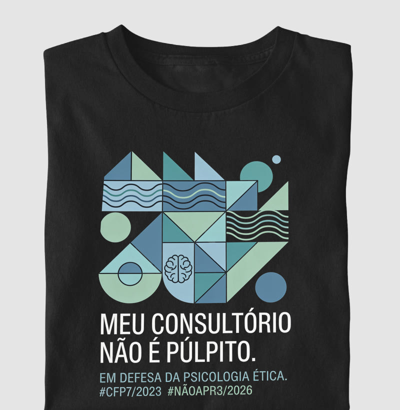 Camiseta "Meu Consultório Não É Púlpito" | Em Defesa da Psicologia Ética e Laica