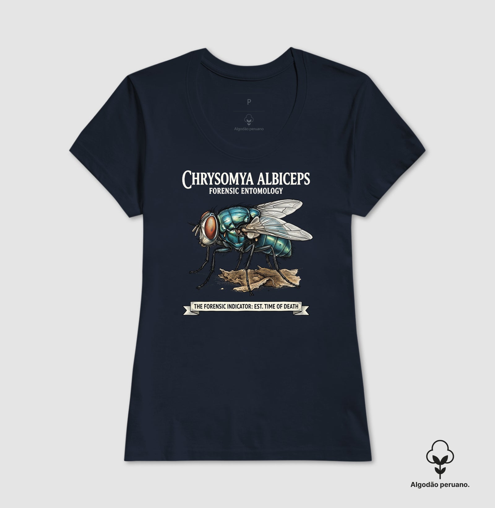 Camiseta Algodão Peruano Entomologia Forense - Chrysomya Albiceps (Est. Time of Death) | Graphic Tee