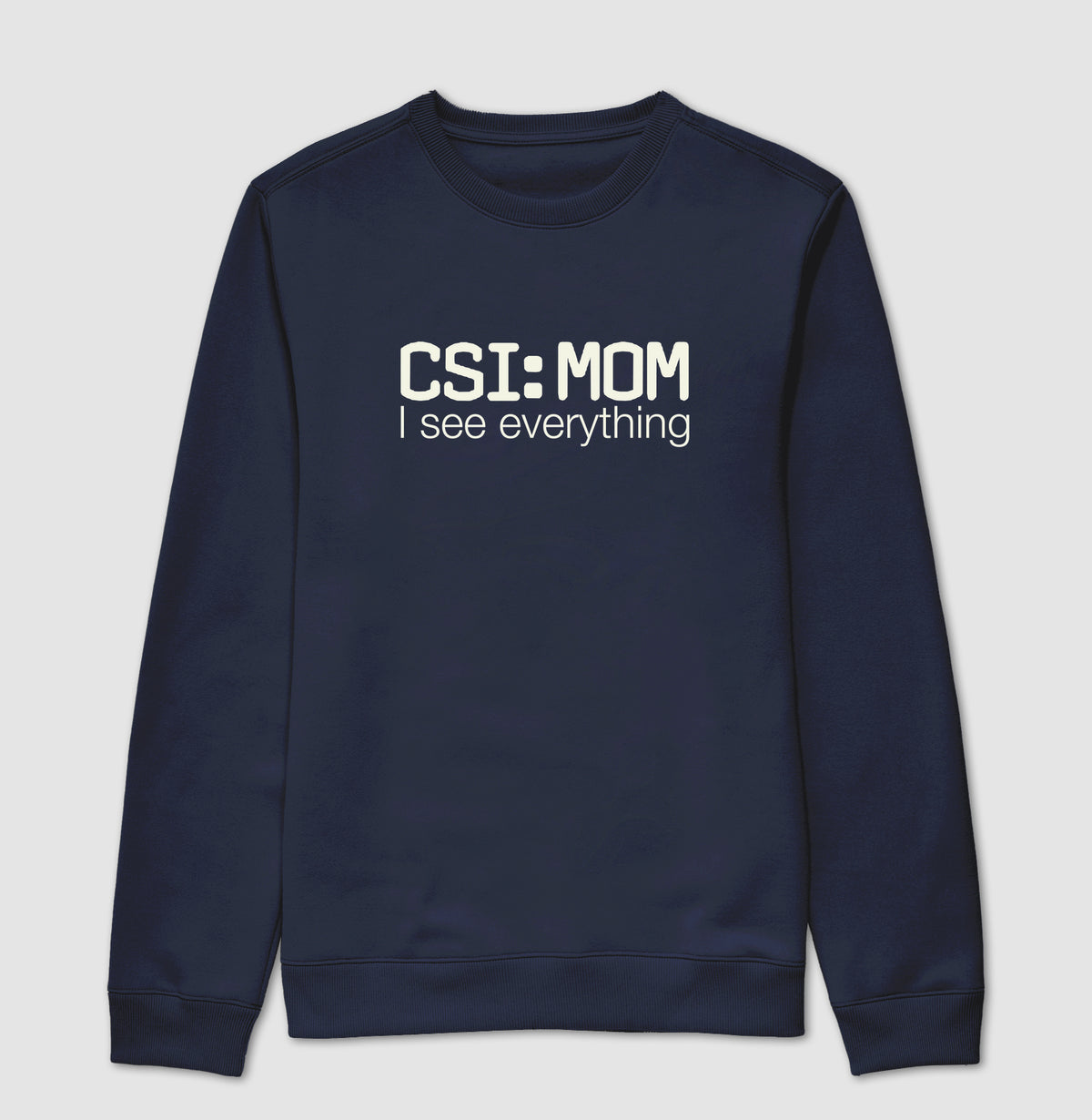 Suéter Moletom Maternidade Forense - CSI: Mom | Minimalista