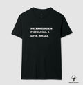 Camiseta Algodão Peruano Crítica "Paternidade, Psicologia e Práxis" | O Afeto como Revolução