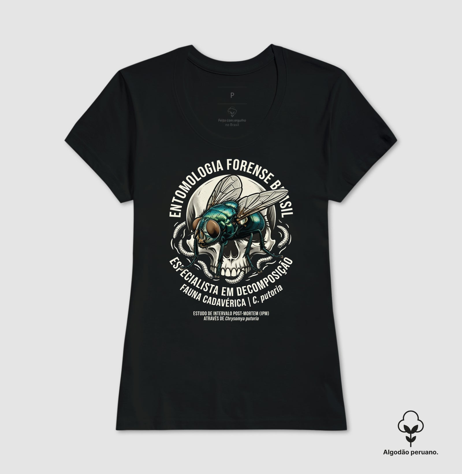 Camiseta Algodão Peruano "Entomologia Forense" | C. putoria - Especialista