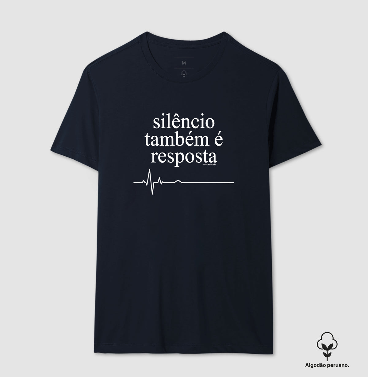 Camiseta Algodão Peruano Medicina Legal "Silêncio Também é Resposta" | A Voz da Assistolia