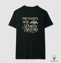 Camiseta Algodão Peruano "Psicanalista, Mãe, Porto Seguro" | A Sustentação do Afeto