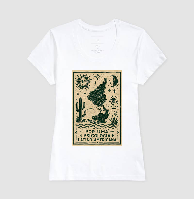 Camiseta "Por uma Psicologia Latino-Americana" | Raízes e Xilogravura