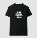 Camiseta Psicanálise "Pai Suficientemente Bom" | Conceito Winnicottiano