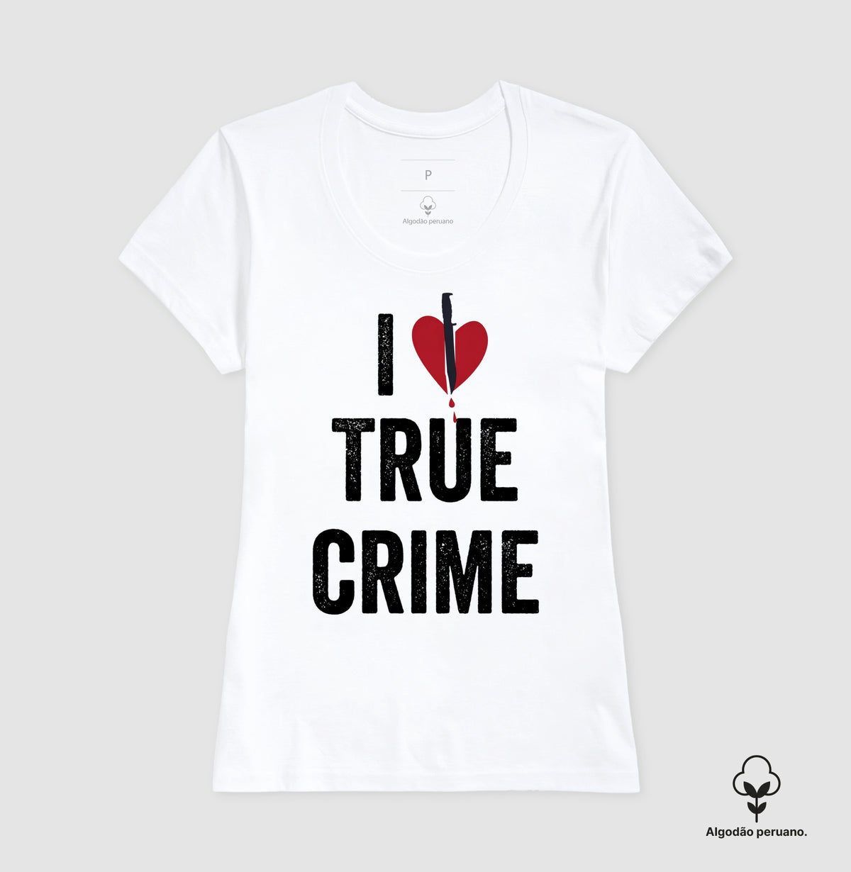 Camiseta Algodão Peruano "I ❤️ True Crime" | Paixão por Investigação & Mistério