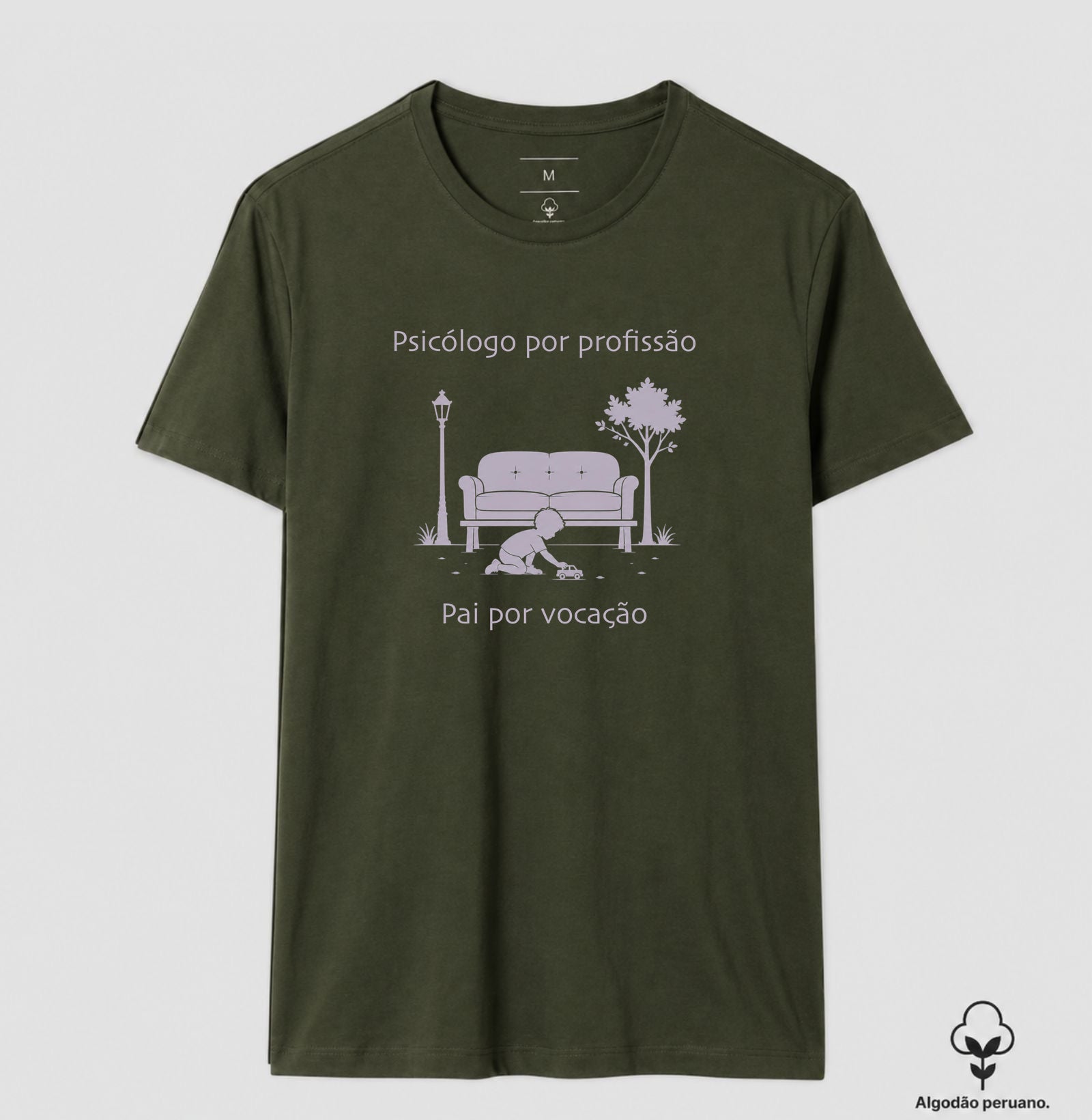 Camiseta Algodão Peruano "Psicólogo por Profissão, Pai por Vocação" – O Equilíbrio da Escuta