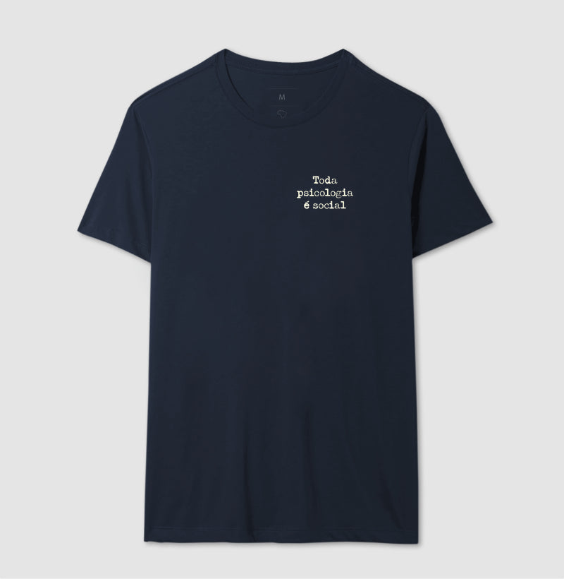 Camiseta Psicologia Sócio-Histórica Silvia Lane - Toda Psicologia é Social | Typewriter