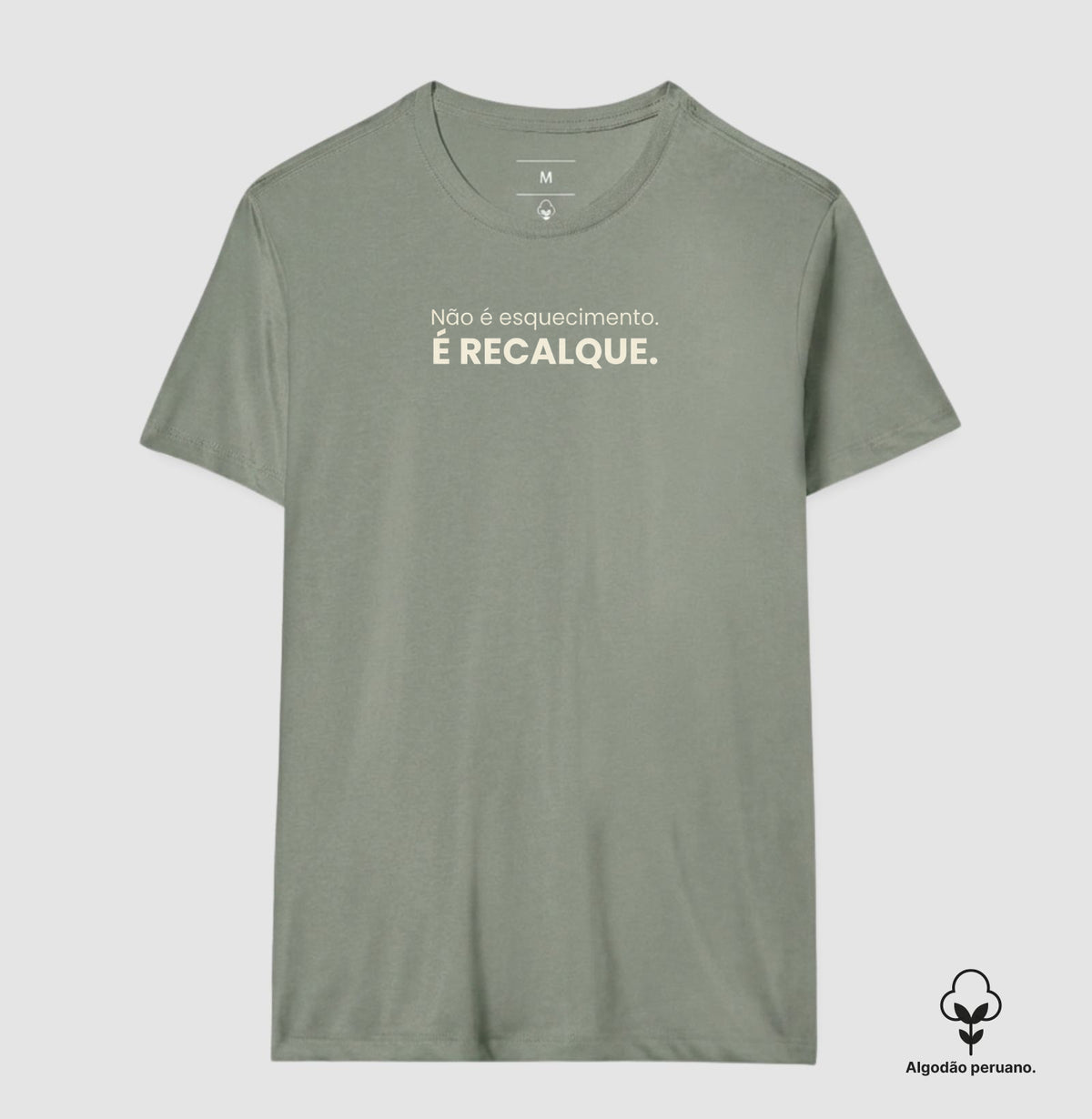 Camiseta Algodão Peruano Não É Esquecimento. É Recalque. | Conceito Freudiano & Humor Clínico