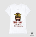 Camiseta Algodão Peruano Forense - True Crime Is My Love Language | Pop Forense