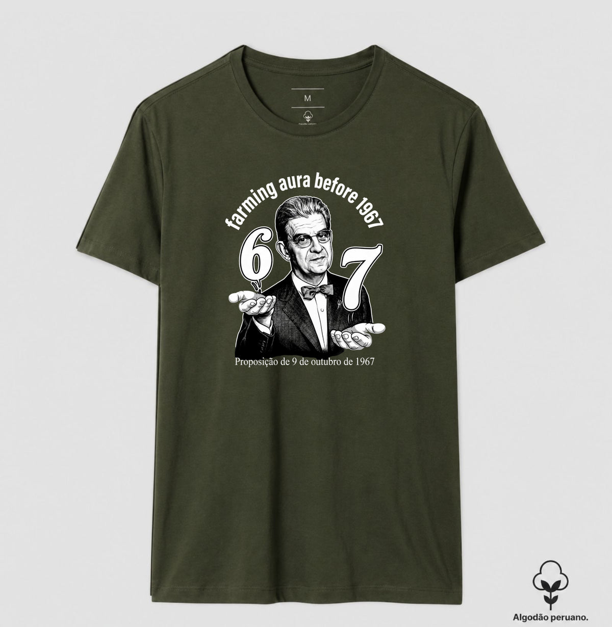 Camiseta Algodão Peruano Psicanálise Lacan "67: Farming Aura" | Proposição de 9 de Outubro de 1967 & Meme Culture