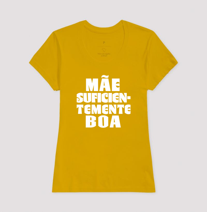 Camiseta Psicanálise "Mãe Suficientemente Boa" | O Alívio de Winnicott na Maternidade