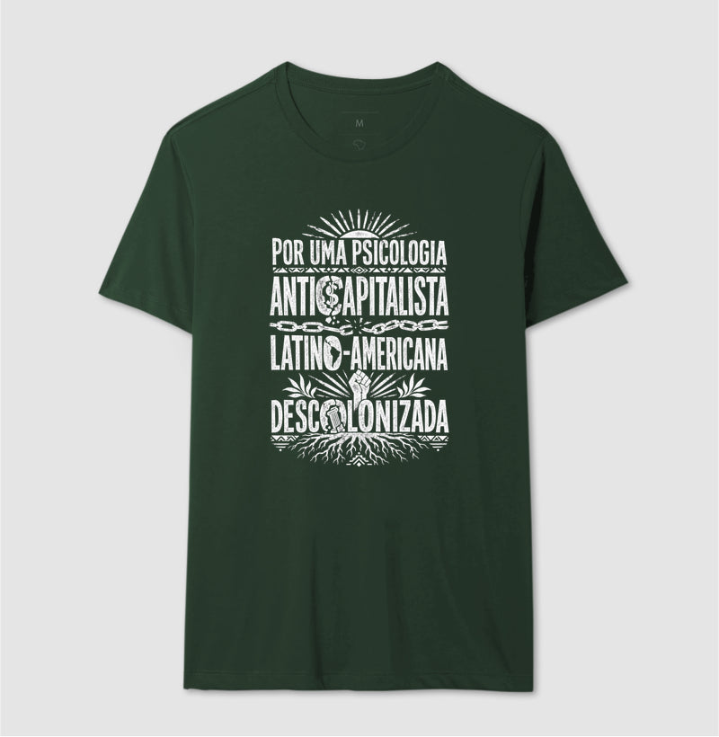 Camiseta "Psicologia Anticapitalista, Latino-Americana e Descolonizada" | O Manifesto da Luta
