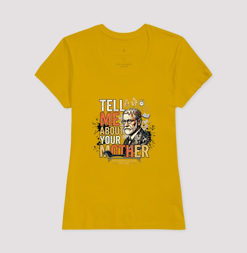 Camiseta Psicanálise Freud - Tell Me About Your Mother | Vintage