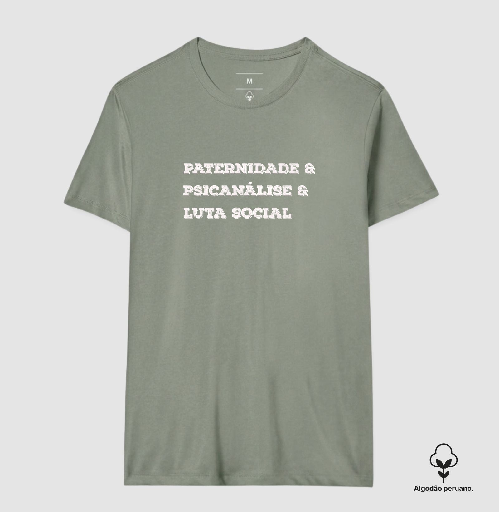Camiseta Algodão Peruano Crítica "Paternidade, Psicanálise e Práxis" | A Subversão pelo Afeto
