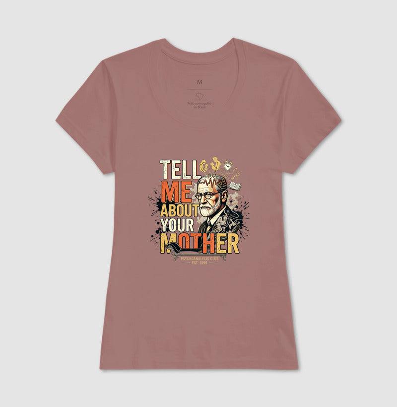 Camiseta Psicanálise Freud - Tell Me About Your Mother | Vintage