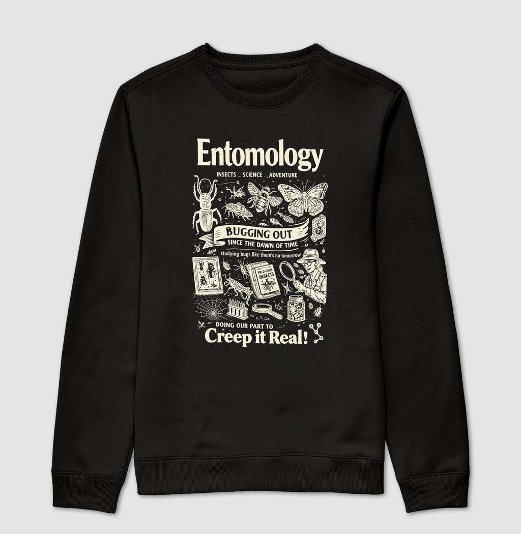 Suéter Moletom "Entomology: Creep It Real" | A Ciência dos Insetos