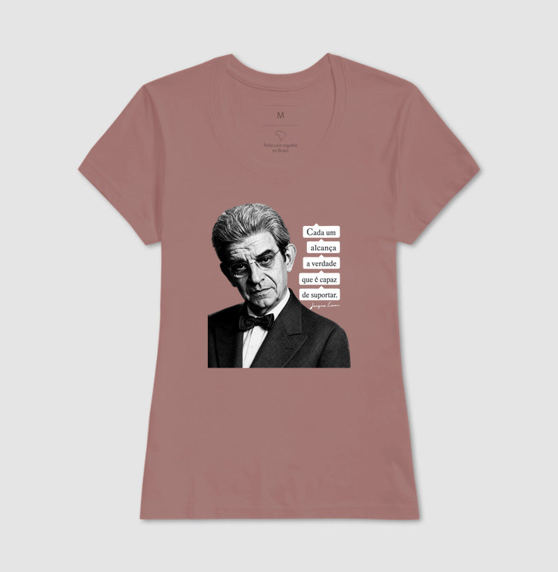 Camiseta Psicanálise Lacan | "Cada Um Alcança a Verdade que é Capaz de Suportar"