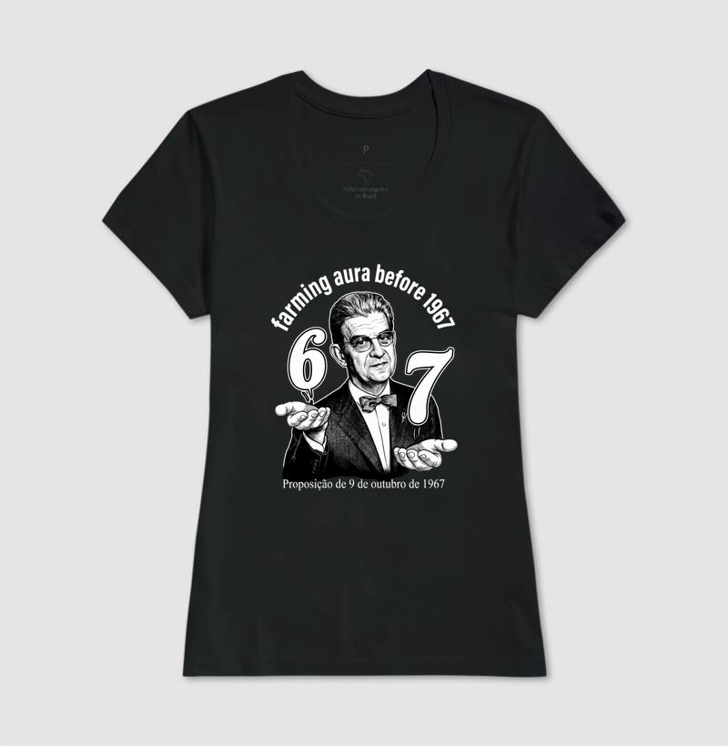 Camiseta Psicanálise Lacan "67: Farming Aura" | Proposição de 9 de Outubro de 1967 & Meme Culture