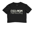 Camiseta Cropped Maternidade Forense - CSI: Mom | Minimalista