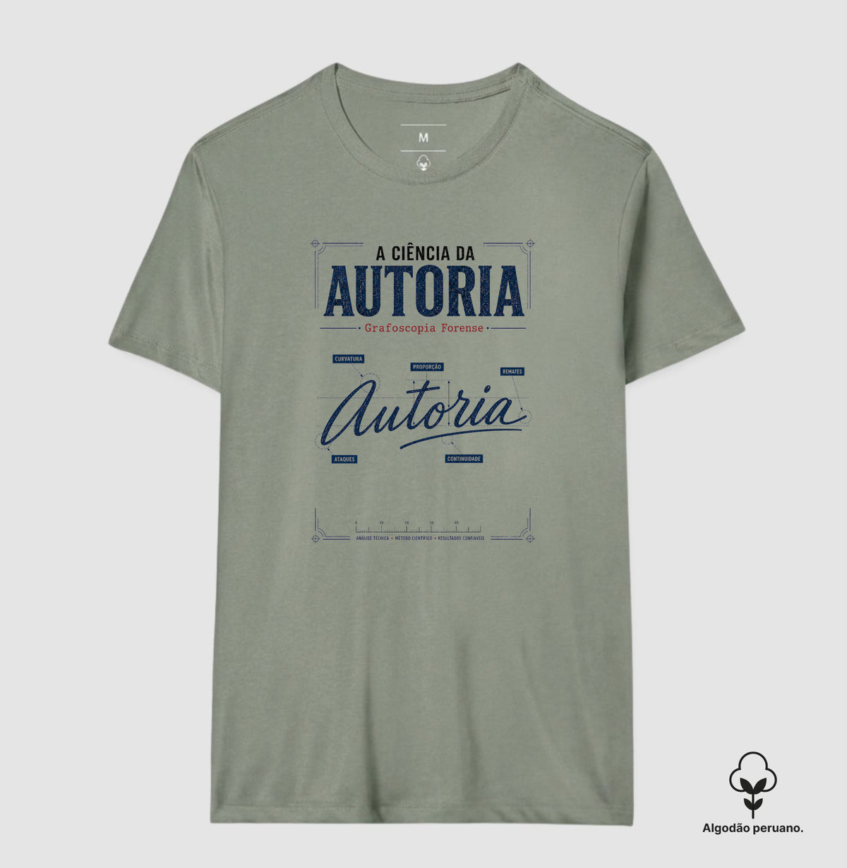 Camiseta Algodão Peruano Forense "A Ciência da Autoria" | Grafoscopia e Perícia Grafotécnica