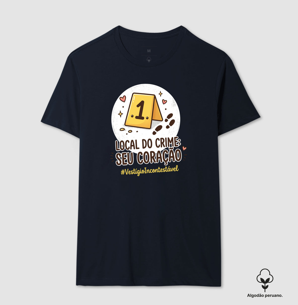 Camiseta Algodão Peruano Criminalística Romântica "Local do Crime: Seu Coração" | #VestígioIncontestável