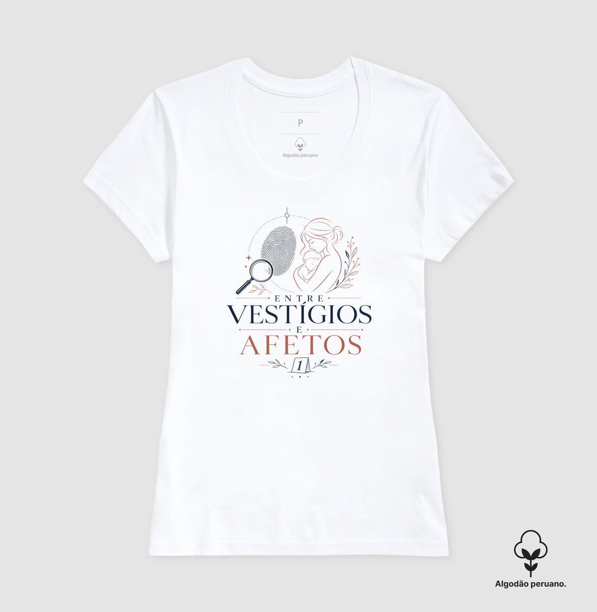 Camiseta AlgodãoPeruano "Entre Vestígios e Afetos" | A Evidência Número 1