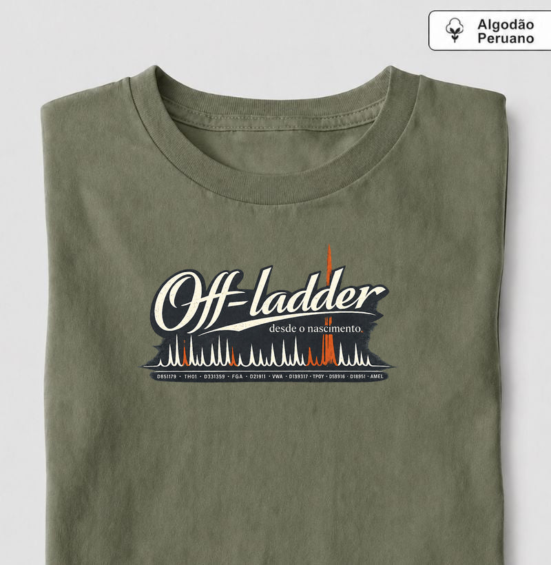 Camiseta Algodão Peruano Genética Forense "Off-Ladder Desde o Nascimento" | Fora do Padrão