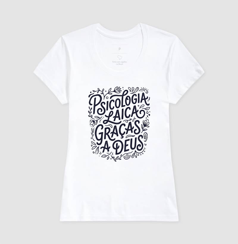 Camiseta "Psicologia Laica Graças a Deus" | Edição Hand Lettering