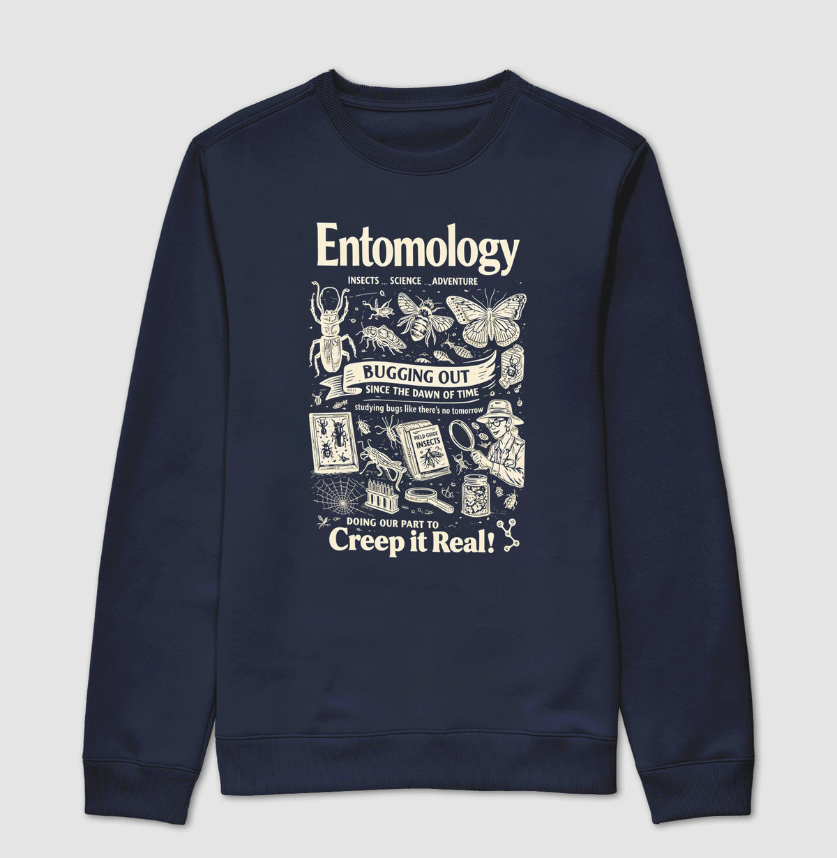 Suéter Moletom "Entomology: Creep It Real" | A Ciência dos Insetos