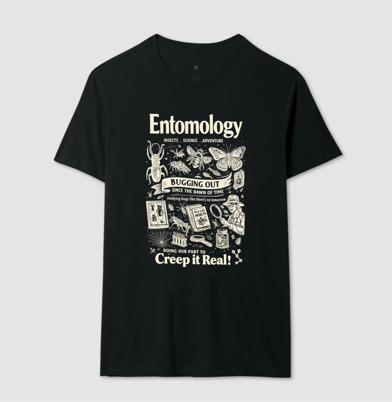 Camiseta "Entomology: Creep It Real" | A Ciência dos Insetos