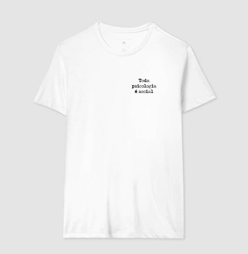 Camiseta Psicologia Sócio-Histórica Silvia Lane - Toda Psicologia é Social | Typewriter