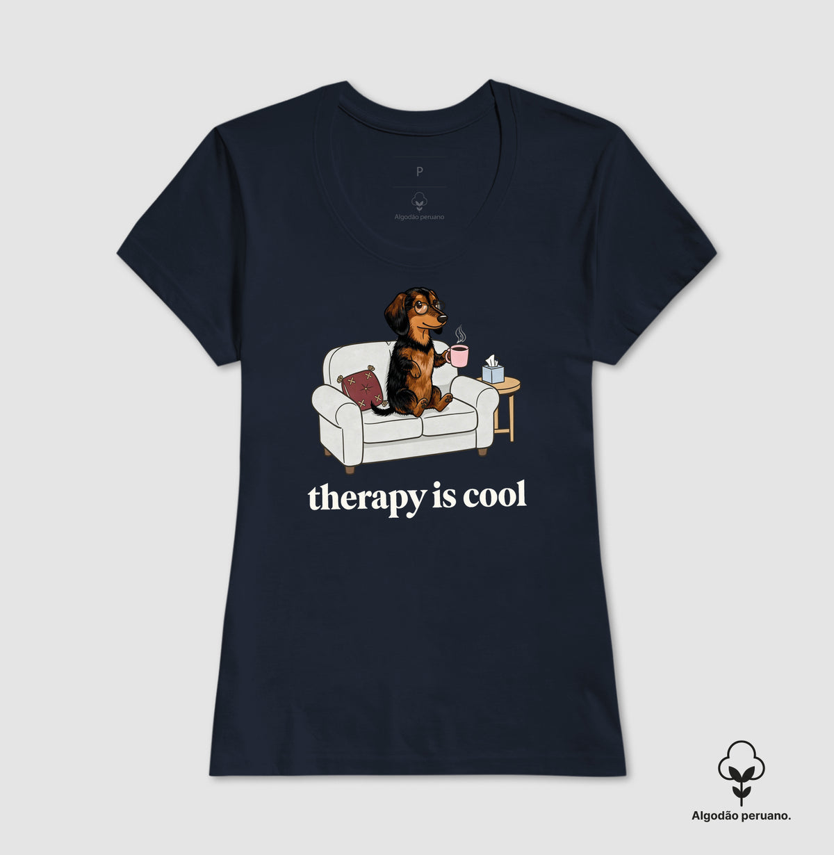 Camiseta Algodão Peruano 'Therapy is Cool' Cachorro Salsicha | Saúde Mental