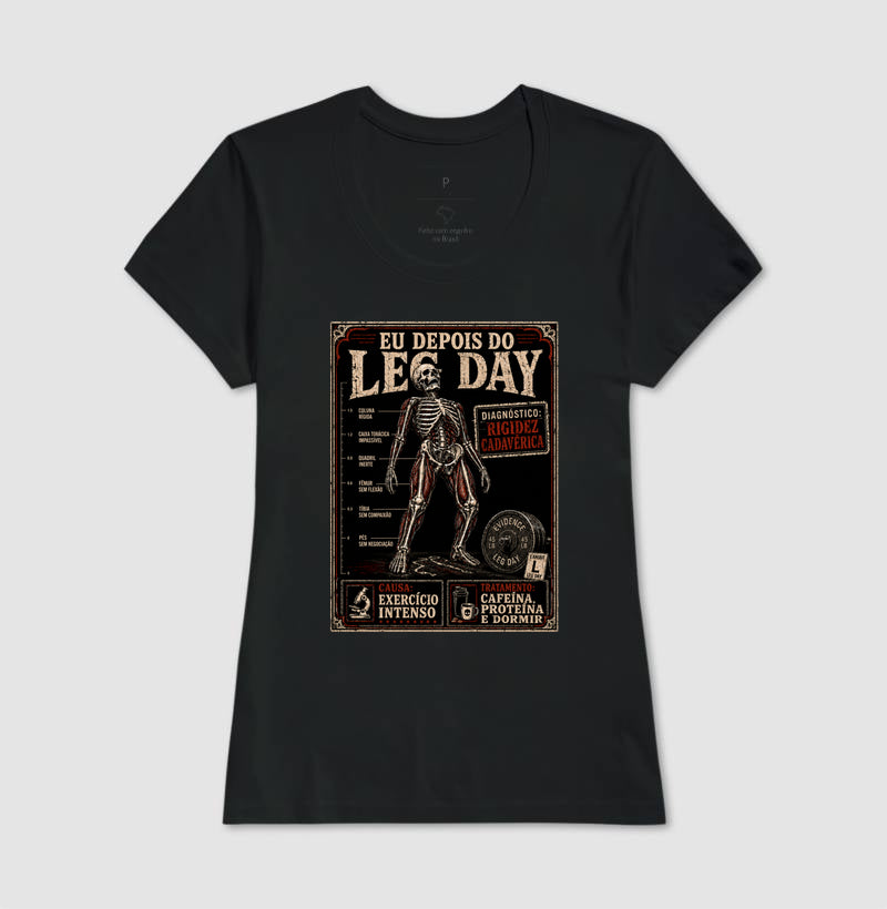 Camiseta "Diagnóstico: Rigidez Cadavérica" | O Verdadeiro Pós Leg Day