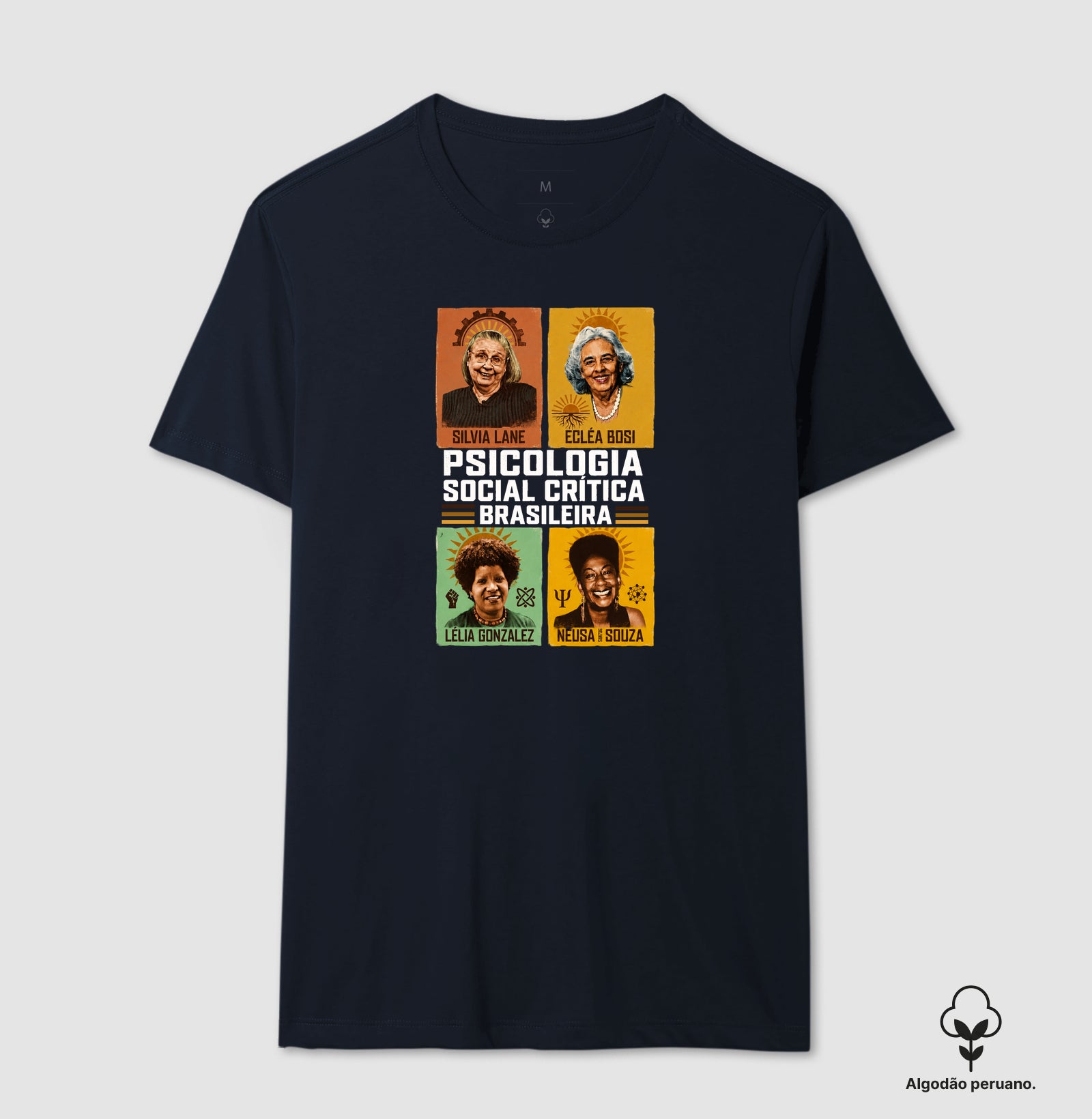 Camiseta Algodão Peruano "Psicologia Social Crítica Brasileira" | Legado, Luta e Resistência