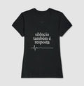 Camiseta Medicina Legal "Silêncio Também é Resposta" | A Voz da Assistolia