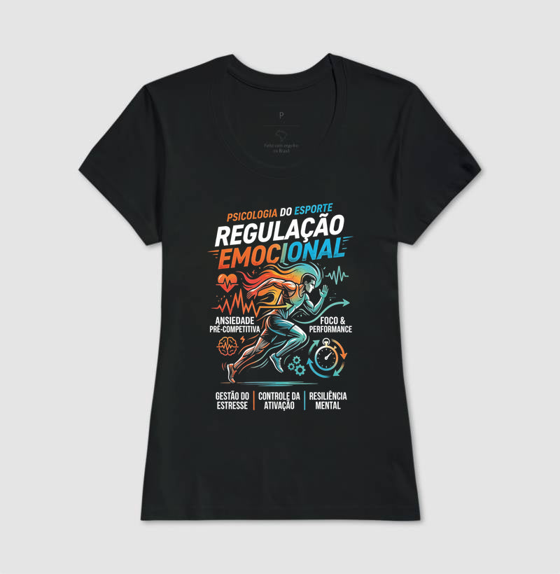 Camiseta Psicologia do Esporte "Regulação Emocional" | A Mente Campeã