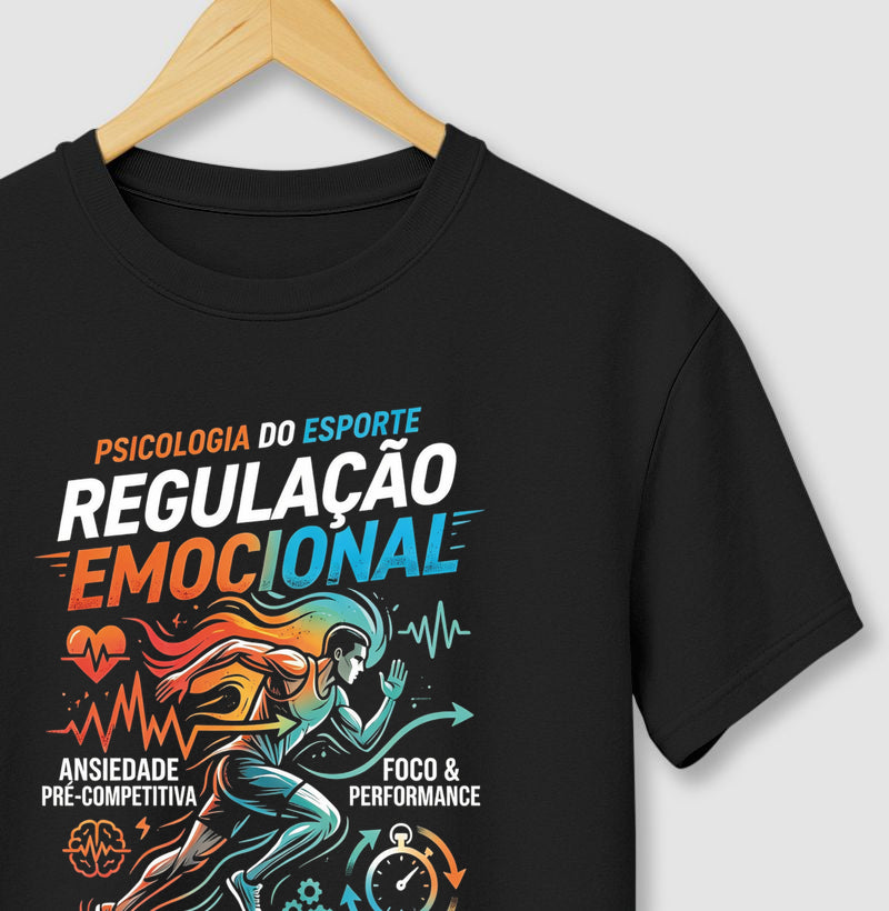 Camiseta Psicologia do Esporte "Regulação Emocional" | A Mente Campeã