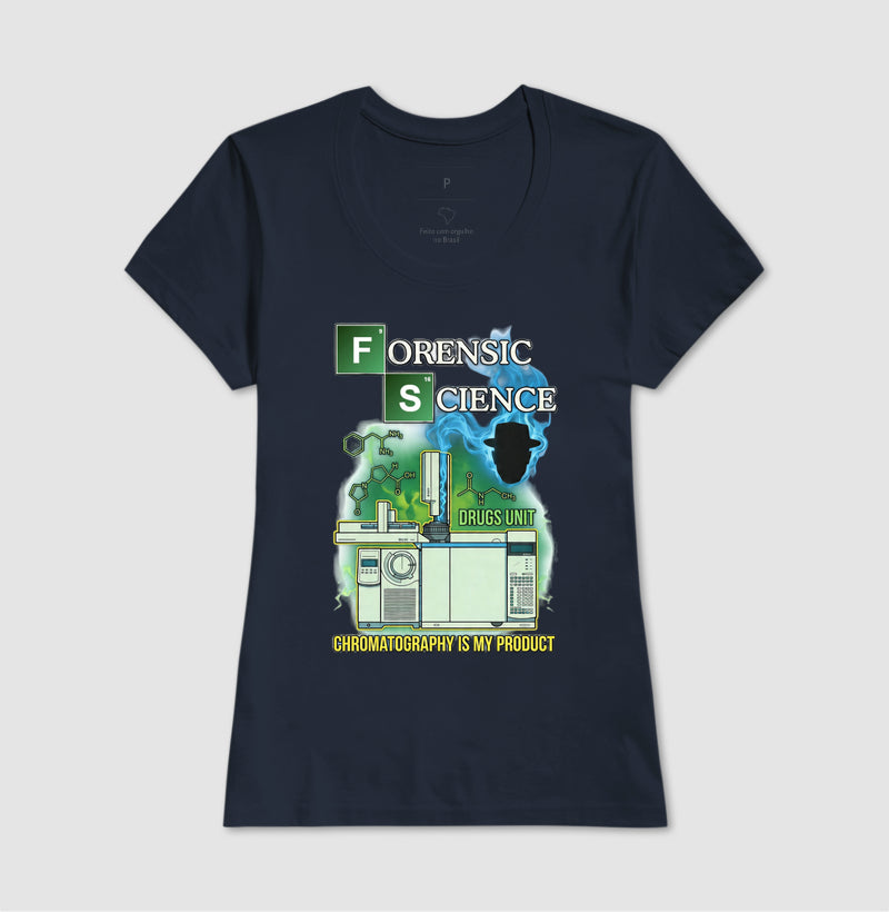 Camiseta Chromatography is my product | Forense