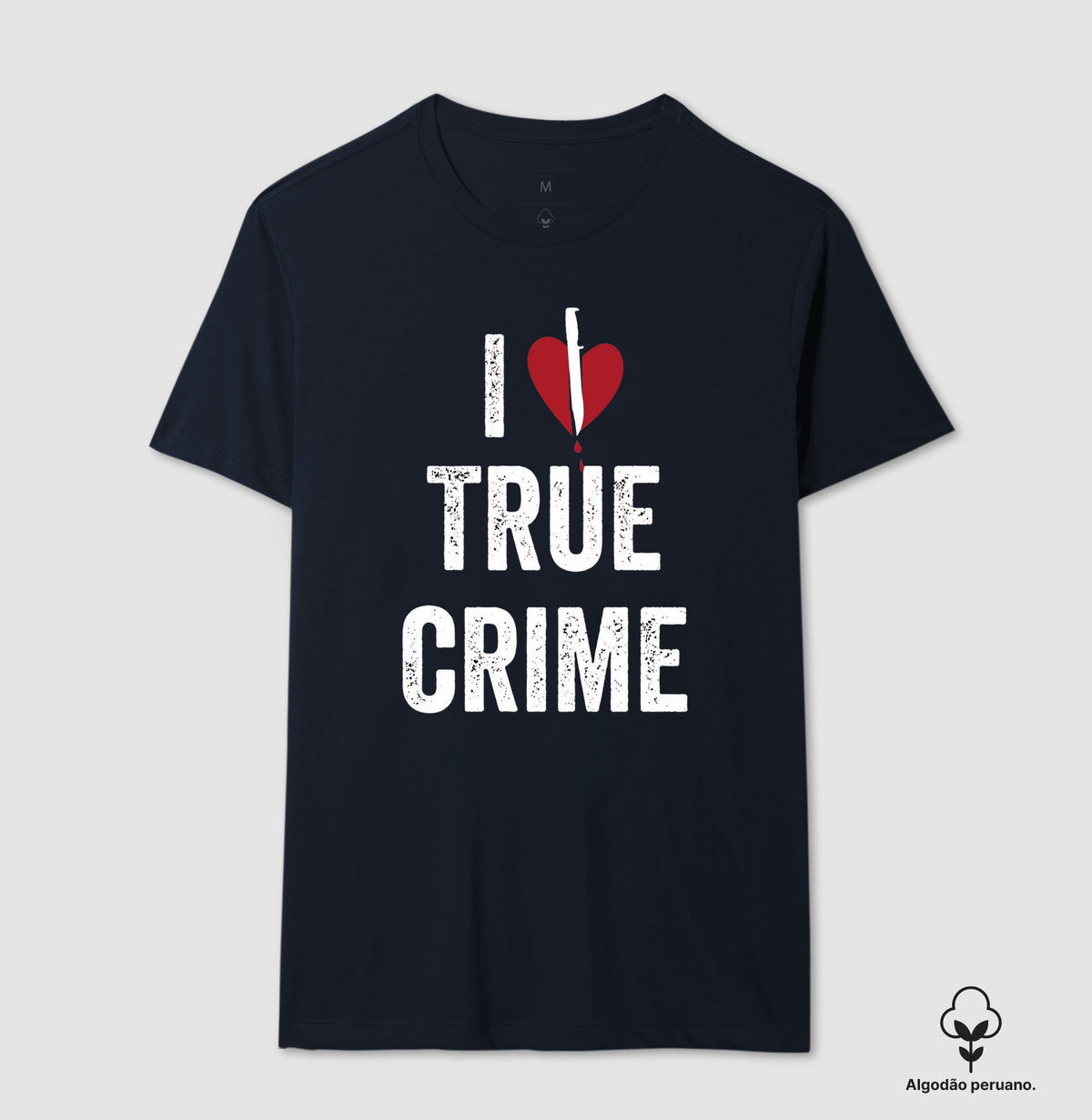 Camiseta Algodão Peruano "I ❤️ True Crime" | Paixão por Investigação & Mistério
