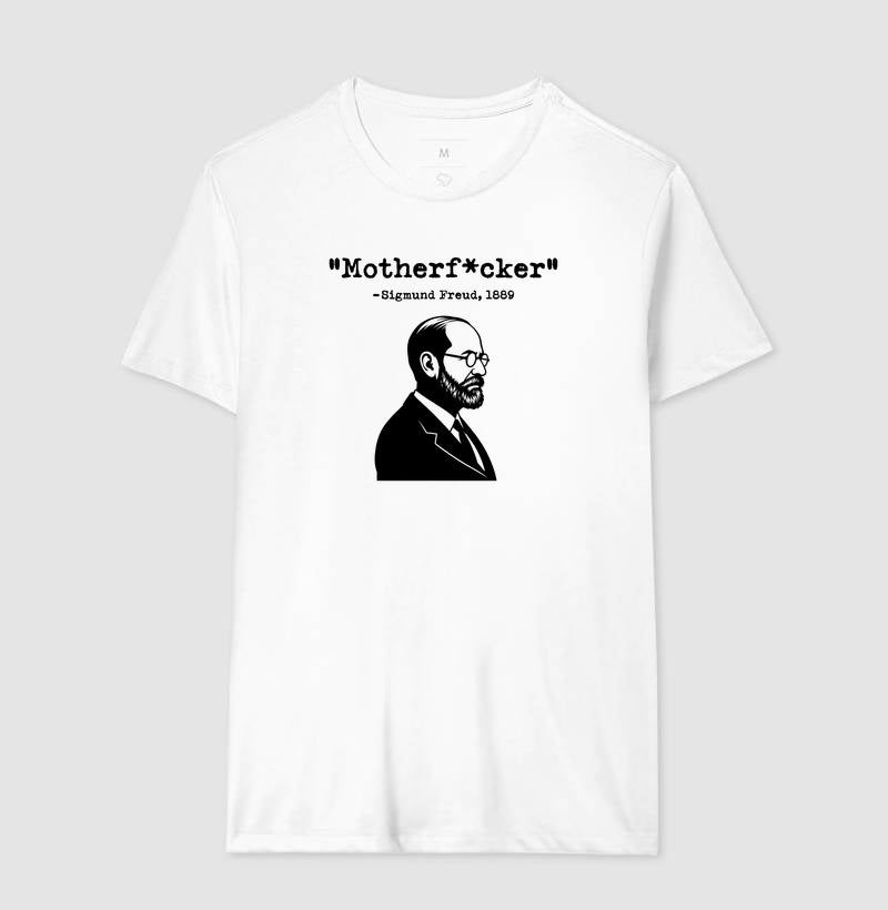 Camiseta Psicanálise - Freud "Motherf*cker" | Humor Psicológico